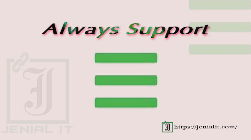 Always Support-Jenial-It